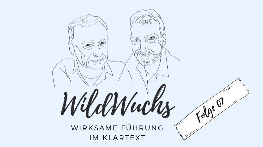 Gegen Jammerkultur und Negativfokus Podcast WildWuchs